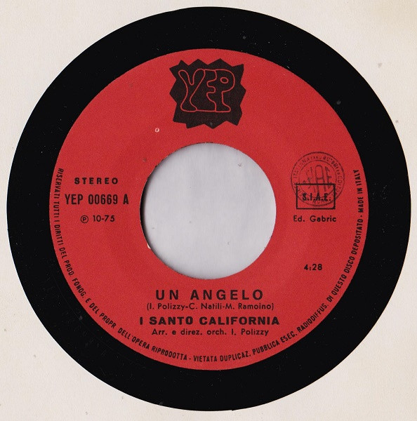 I Santo California - Un Angelo | Yep Record (YEP 00669) - 2
