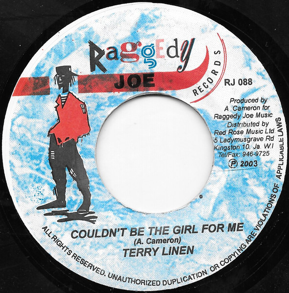 Terry Linen / Danny Browne , Dean Fraser - Couldn't Be The Girl For Me / Girl For Me | Raggedy Joe Records (RJ 088)