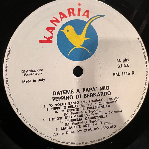 Peppino Di Bernardo - Dateme A Papà Mio | Kanaria (KAL 1145) - 4 Peppino Di Bernardo - Dateme A Papà Mio | Kanaria (KAL 1145) - 4