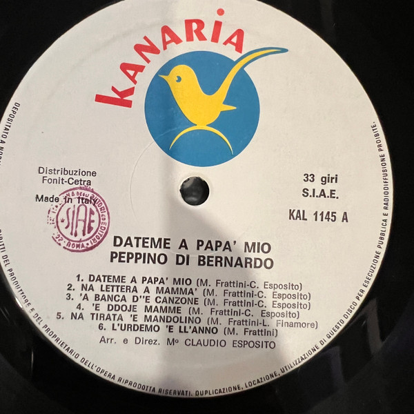 Peppino Di Bernardo - Dateme A Papà Mio | Kanaria (KAL 1145) - 3 Peppino Di Bernardo - Dateme A Papà Mio | Kanaria (KAL 1145) - 3