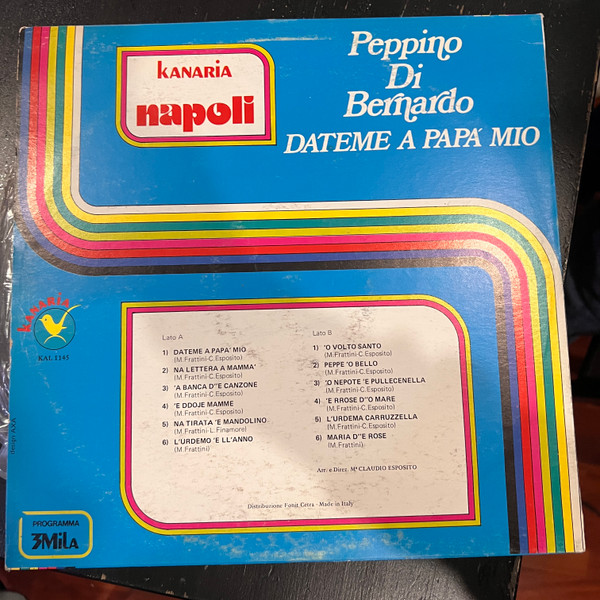 Peppino Di Bernardo - Dateme A Papà Mio | Kanaria (KAL 1145) - 2 Peppino Di Bernardo - Dateme A Papà Mio | Kanaria (KAL 1145) - 2