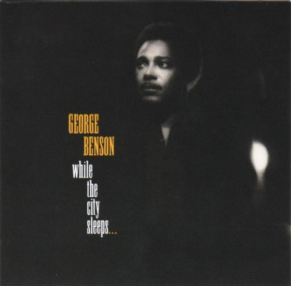 George Benson - While The City Sleeps... | Warner Bros. Records (1590831) - main