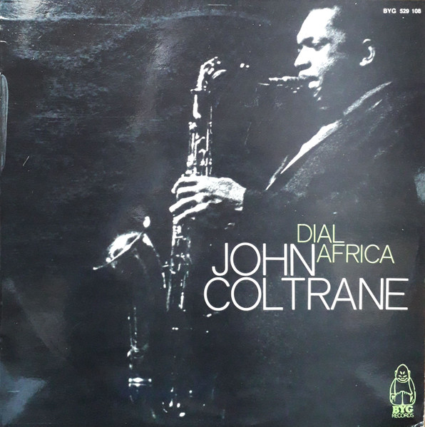 John Coltrane - Dial Africa | BYG Records (BYG 529 108)