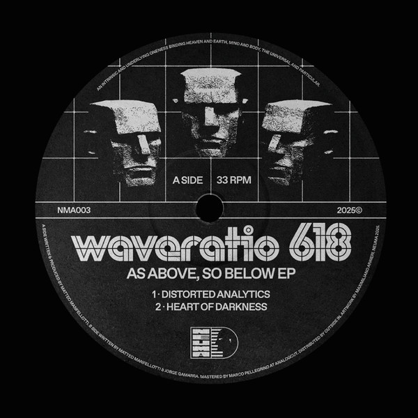 Waveratio 618 , Former Being - As Above, So Below | Neuma Records (NMA003)