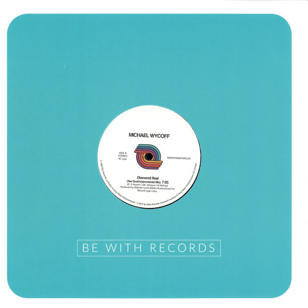 Michael Wycoff - Looking Up To You / Diamond Real | Be With Records (BEWITH004TWELVE) - 4