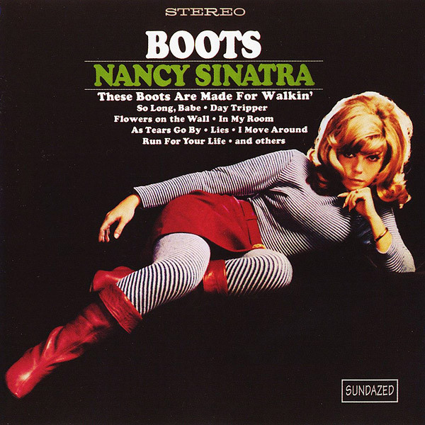 Nancy Sinatra - Boots | Sundazed Music (SC 6052) - main