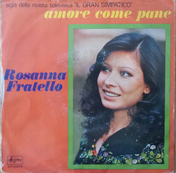 Rosanna Fratello - Il Bimbo (El Bimbo) | Ariston (AR/00678) - 2