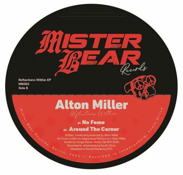 Alton Miller - Reflections Within EP | Mister Bear (MB003) - 2