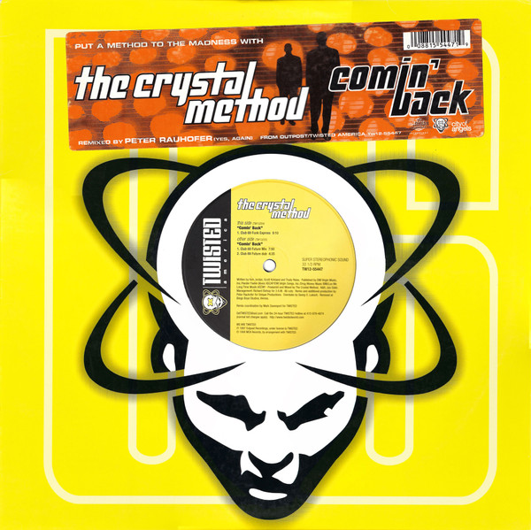 The Crystal Method - Comin' Back | Twisted America Records (TW12-55447)