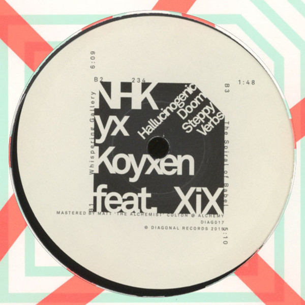 NHK yx Koyxen Feat. XiX - Hallucinogenic Doom Steppy Verbs | Diagonal (DIAG017) - 4 NHK yx Koyxen Feat. XiX - Hallucinogenic Doom Steppy Verbs | Diagonal (DIAG017) - 4