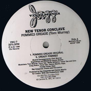 New Tenor Conclave - Pommes Greases | Vinylmania Jazz (VMJ-07) - main New Tenor Conclave - Pommes Greases | Vinylmania Jazz (VMJ-07) - main