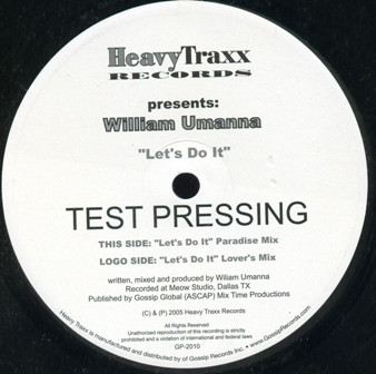 William Umana - Let's Do It | Heavy Traxx Records (GP-2010)