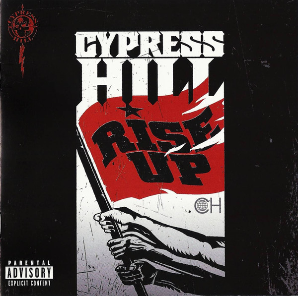 Cypress Hill - Rise Up | Priority Records (509996 26481 2 7)