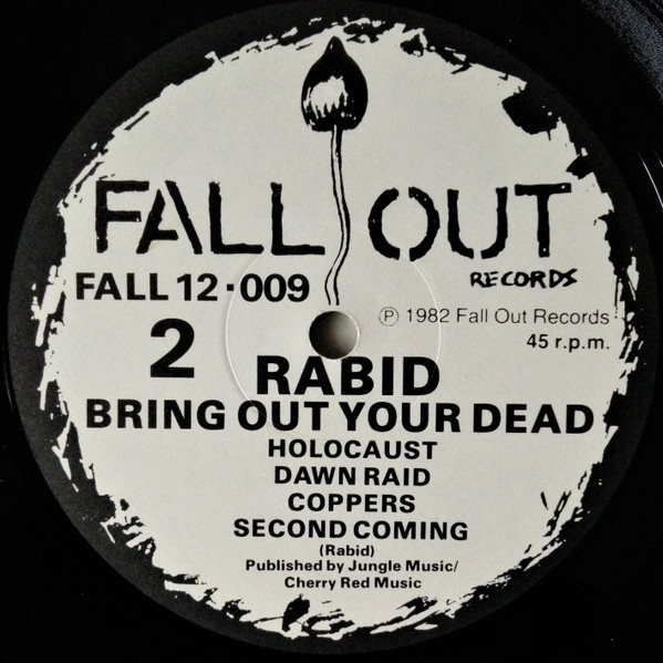 Rabid - Bring Out Your Dead | Fallout Records (FALL 12 009) - 4 Rabid - Bring Out Your Dead | Fallout Records (FALL 12 009) - 4