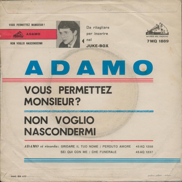 Adamo - Vous Permettez, Monsieur? / Non Voglio Nascondermi | La Voce Del Padrone (7MQ 1889) - 2 Adamo - Vous Permettez, Monsieur? / Non Voglio Nascondermi | La Voce Del Padrone (7MQ 1889) - 2