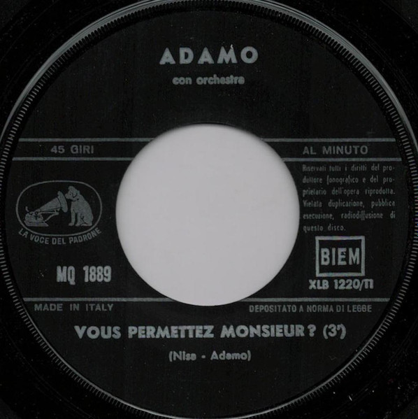 Adamo - Vous Permettez, Monsieur? / Non Voglio Nascondermi | La Voce Del Padrone (7MQ 1889) - 4 Adamo - Vous Permettez, Monsieur? / Non Voglio Nascondermi | La Voce Del Padrone (7MQ 1889) - 4