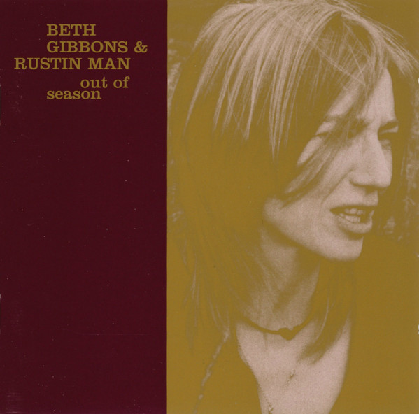 Beth Gibbons & Rustin Man - Out Of Season | Go! Beat (066574-2) - main