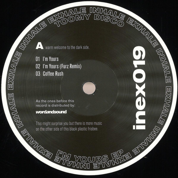 Toomy Disco - I'm Yours EP | Inhale Exhale Records (inex019) - 2