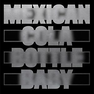 Moscoman - Mexican Cola Bottle Baby | ESP Institute (ESP033A)