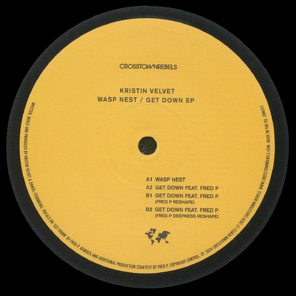 Kristin Velvet - Wasp Nest / Get Down Ep | Crosstown Rebels (CRM315) - 2 Kristin Velvet - Wasp Nest / Get Down Ep | Crosstown Rebels (CRM315) - 2