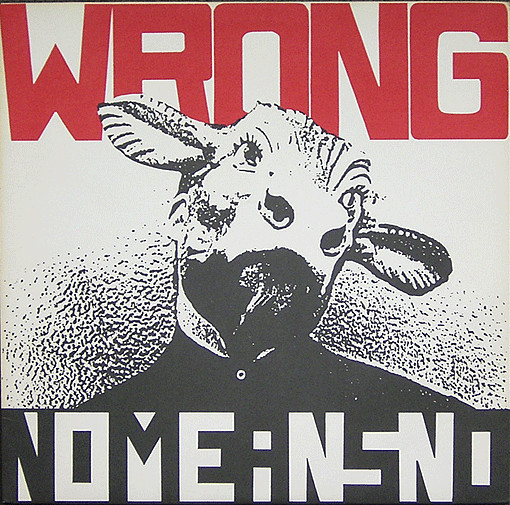 Nomeansno - Wrong | Alternative Tentacles (VIRUS 77) - main