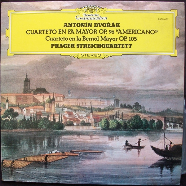 Antonín Dvořák , Prague String Quartet - Cuarteto En Fa Mayor Op.96 <<Americano>> - Cuarteto En La Bemol Mayor Op.115 | Deutsche Grammophon (2530 632)