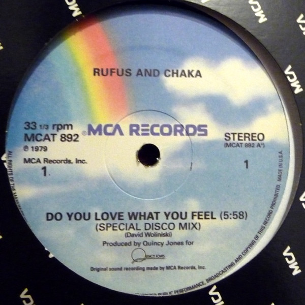 Rufus & Chaka Khan / Rufus - Do You Love What You Feel (Special Disco Mix) / Dancin' Mood | MCA Records (MCAT  892)