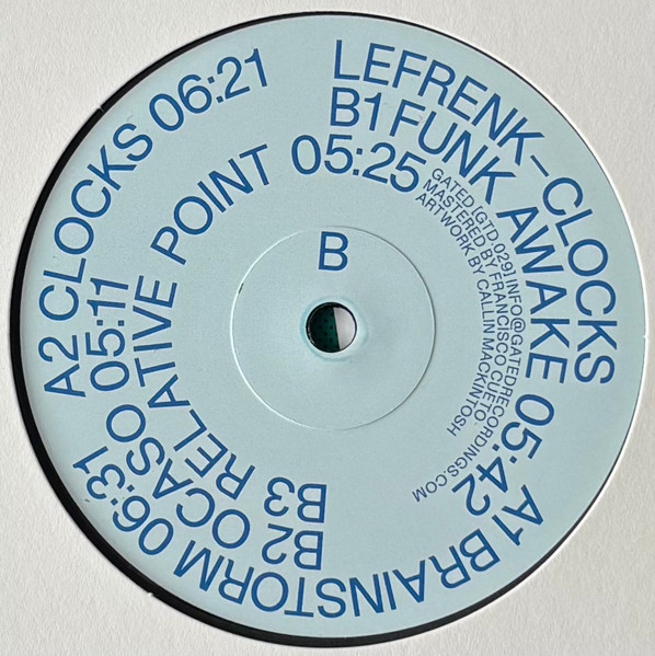 Lefrenk - Clocks | Gated (GTD.029) - 2