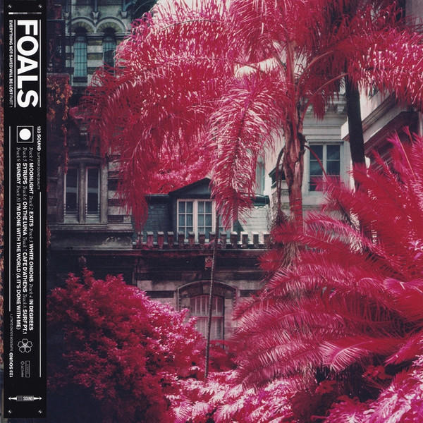 Foals - Everything Not Saved Will Be Lost : Part 1 | Warner Bros. Records (0190295500917) - main