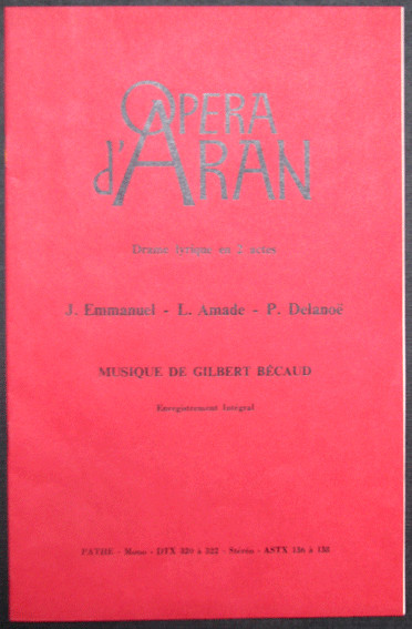 Gilbert Bécaud - Georges Prêtre - Opéra D'Aran (Drame Lyrique En 2 Actes) | Pathé (ASTX 136 à 138) - 2