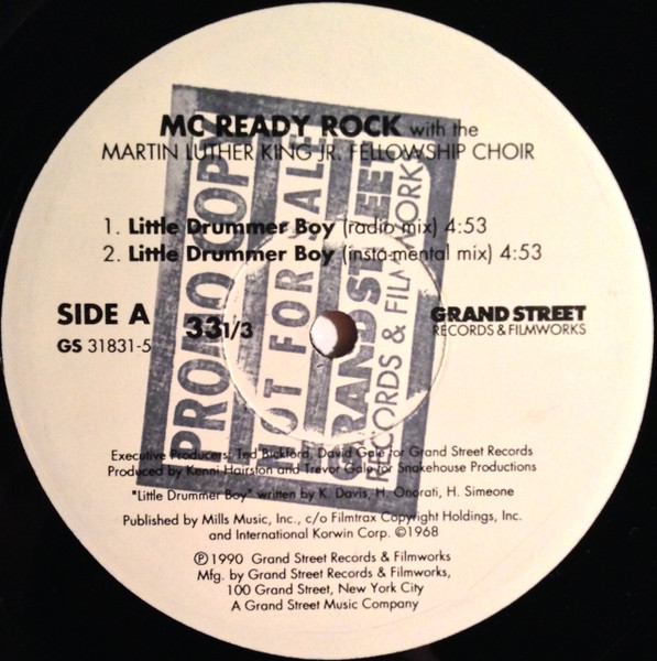 MC Ready Rock With The Martin Luther King Jr. Fellowship Choir - Little Drummer Boy | Grand Street Records & Filmworks (GS 31831-5)