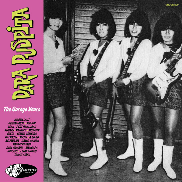 Dara Puspita - The Garage Years | Groovie Records (GROO026LP) Dara Puspita - The Garage Years | Groovie Records (GROO026LP)