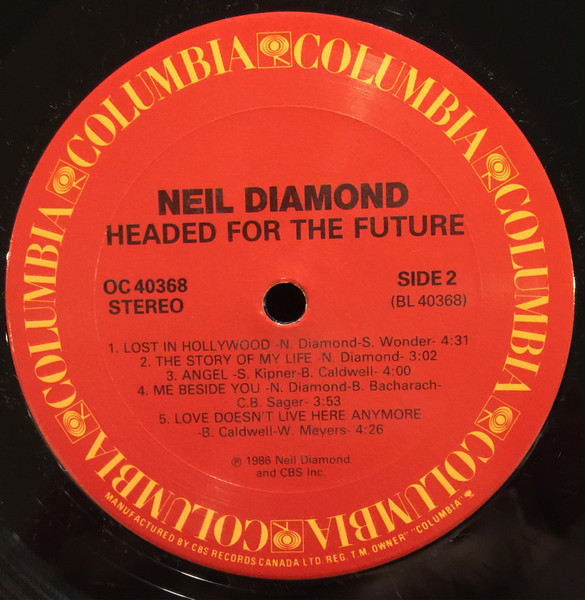 Neil Diamond - Headed For The Future | Columbia (OC 40368) - 3 Neil Diamond - Headed For The Future | Columbia (OC 40368) - 3