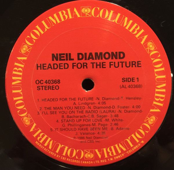 Neil Diamond - Headed For The Future | Columbia (OC 40368) - 2 Neil Diamond - Headed For The Future | Columbia (OC 40368) - 2