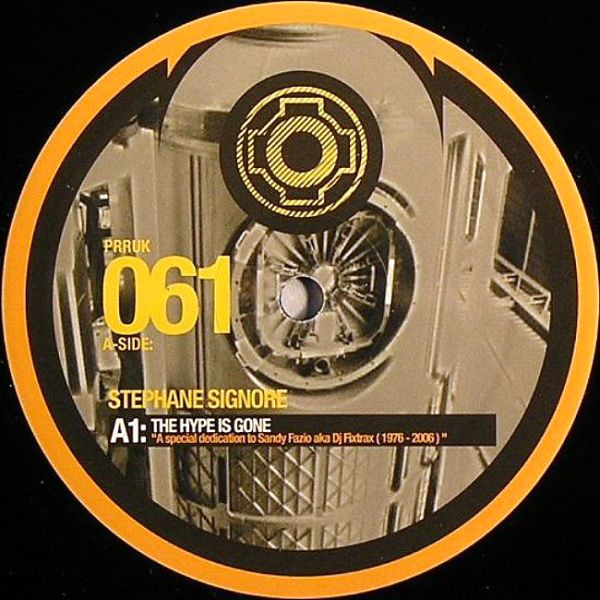 Stephane Signore - The Hype Is Gone EP | Planet Rhythm Records (PRRUK061) - main