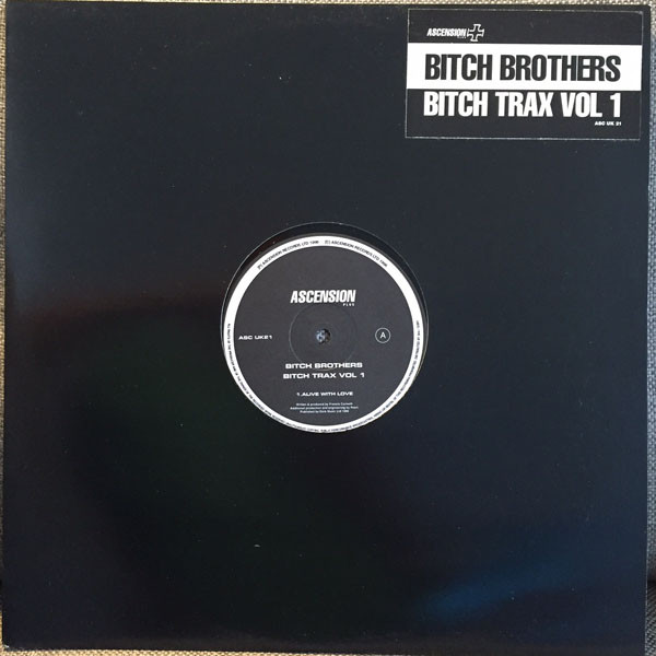 The Bitch Brothers - Bitch Trax Vol. 1 | Ascension Records (ASC UK 21) - main