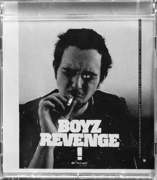 Various - Boyz Revenge! (A Response To The Toxic Girls!) | Tsunami-Addiction (TACD-AX14) - 2
