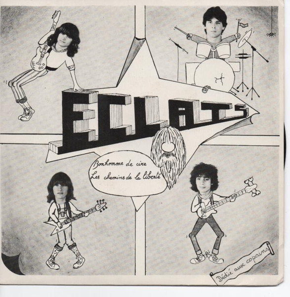 Eclats - Les Chemins De La Liberte / Bonhomme De Cire | Not On Label (Eclats Self-released) (HIR 384)