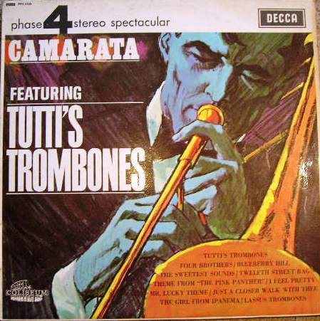 Tutti Camarata Featuring Tutti's Trombones - Camarata Featuring Tutti's Trombones | Decca (PFS 4103) Tutti Camarata Featuring Tutti's Trombones - Camarata Featuring Tutti's Trombones | Decca (PFS 4103)