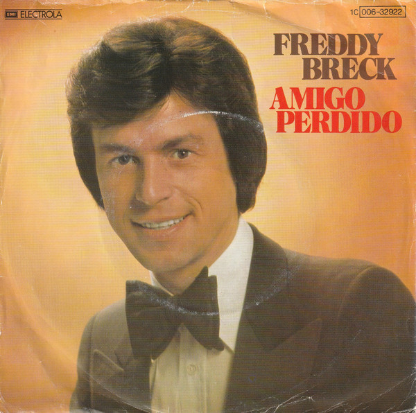Freddy Breck - Amigo Perdido | EMI (1 C 006-32 922)