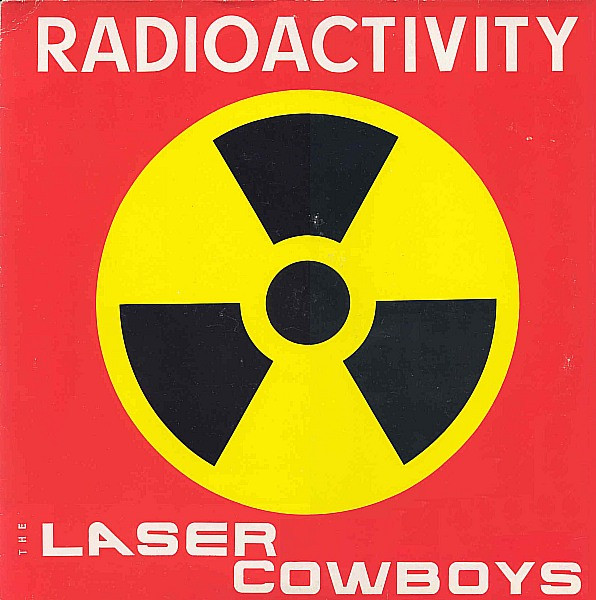 Laser-Cowboys - Radioactivity | Italoheat (ITH 011) - main