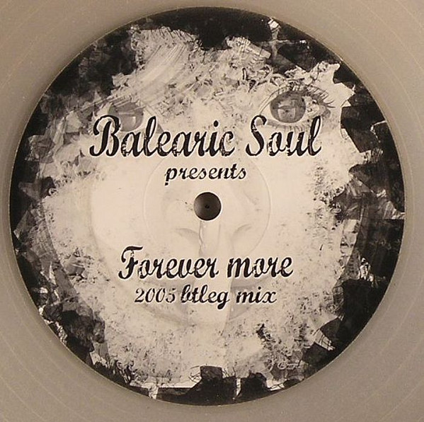 Balearic Soul - Forever More | Not On Label (Moloko) (BALEARIC 001) - 2