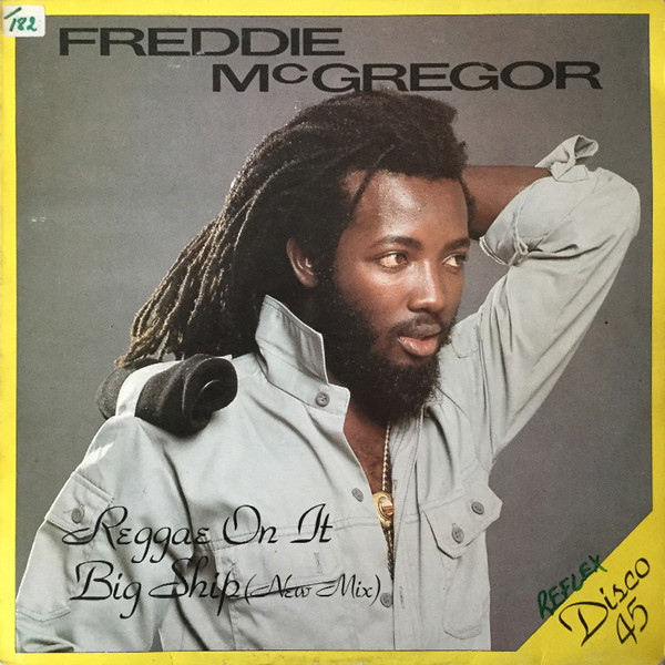 Freddie McGregor - Reggae On It / Big Ship | CA$H Records (CASH 3705) - main Freddie McGregor - Reggae On It / Big Ship | CA$H Records (CASH 3705) - main