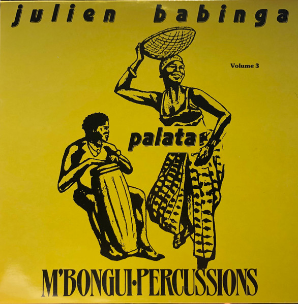 Julien Babinga - M'Bongui-Percussions Vol.3 | Julien Babinga Records (JB 003) - main Julien Babinga - M'Bongui-Percussions Vol.3 | Julien Babinga Records (JB 003) - main