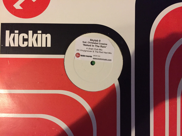 Skylab Nine - Naked In The Rain | Kickin Records (KICK 132) - main