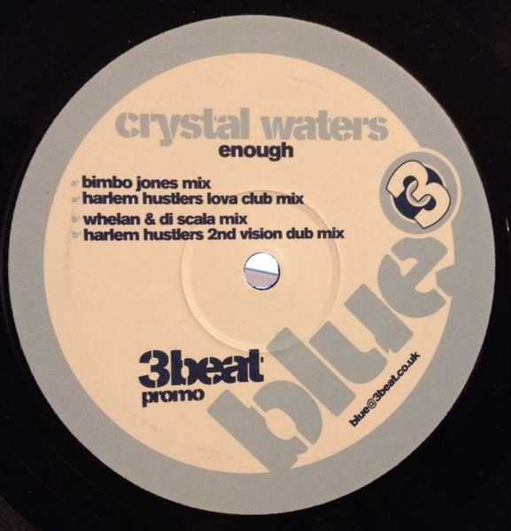 Crystal Waters - Enough | 3 Beat Blue (3BLUE-011) - main