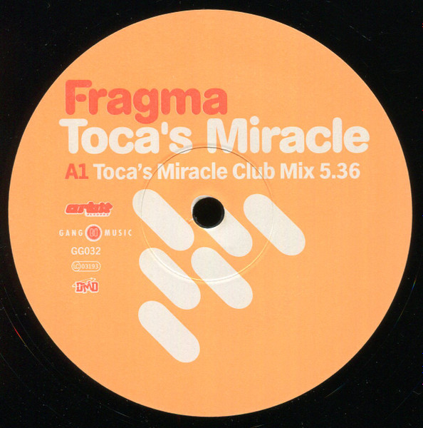 Fragma - Toca's Miracle | Gang Go Music (GG032) - 3