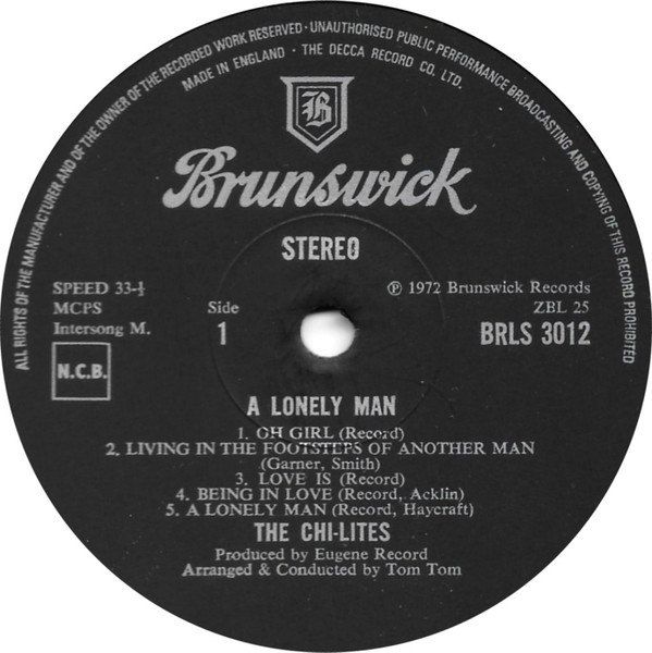 The Chi-Lites - A Lonely Man | Brunswick (BRLS 3012) - 4 The Chi-Lites - A Lonely Man | Brunswick (BRLS 3012) - 4
