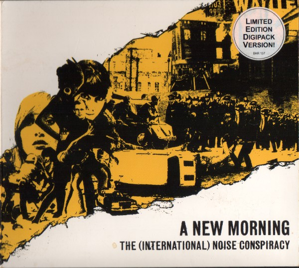 The International Noise Conspiracy - A New Morning, Changing Weather | Burning Heart Records (BHR 137) - main