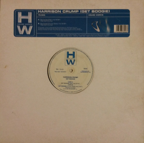 Harrison Crump - Get Boogie | House Works (76-023)